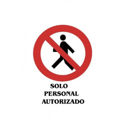 PVC poster "authorized personnel only" 21x29